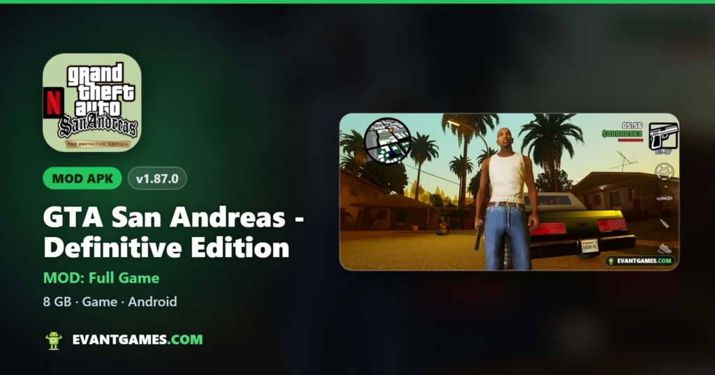 GTA San Andreas - Definitive Edition MOD APK
